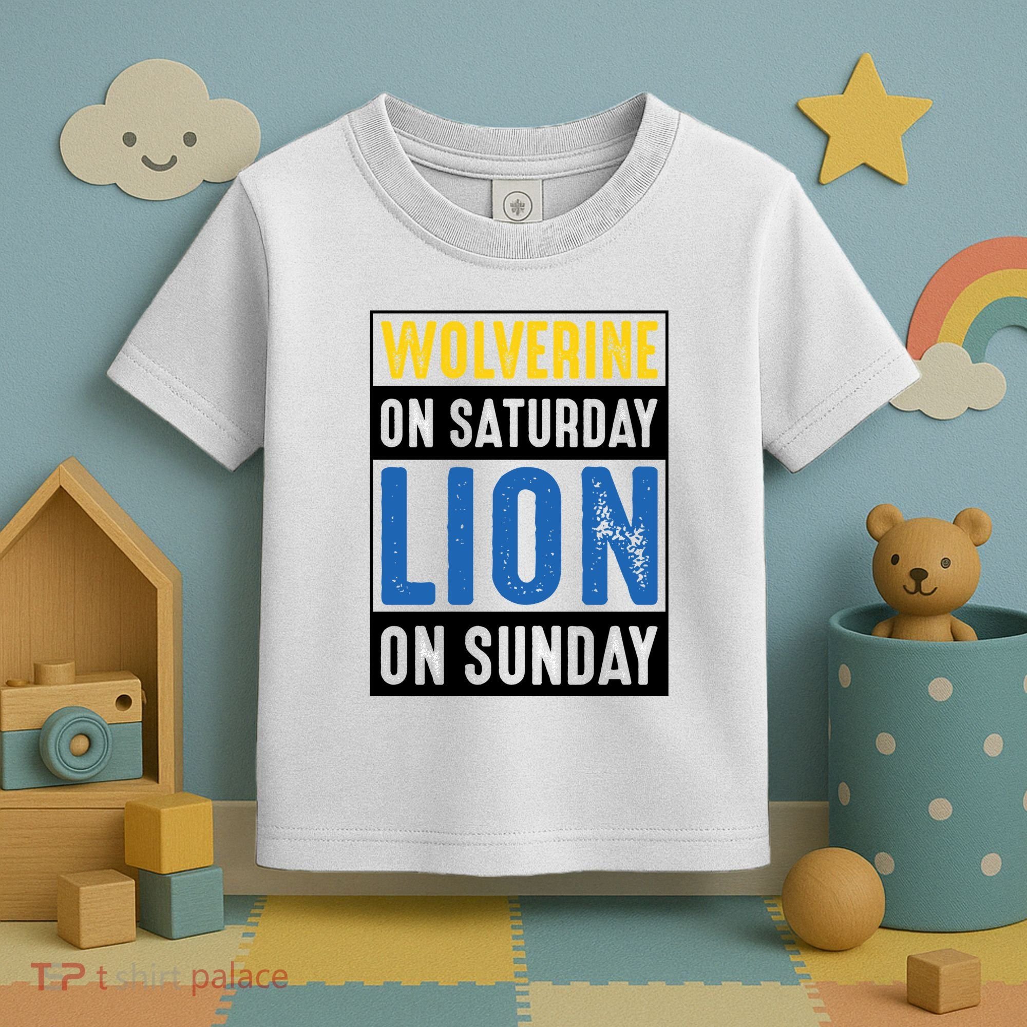Wolverine On Saturday Lion On Sunday Toddler T-Shirt