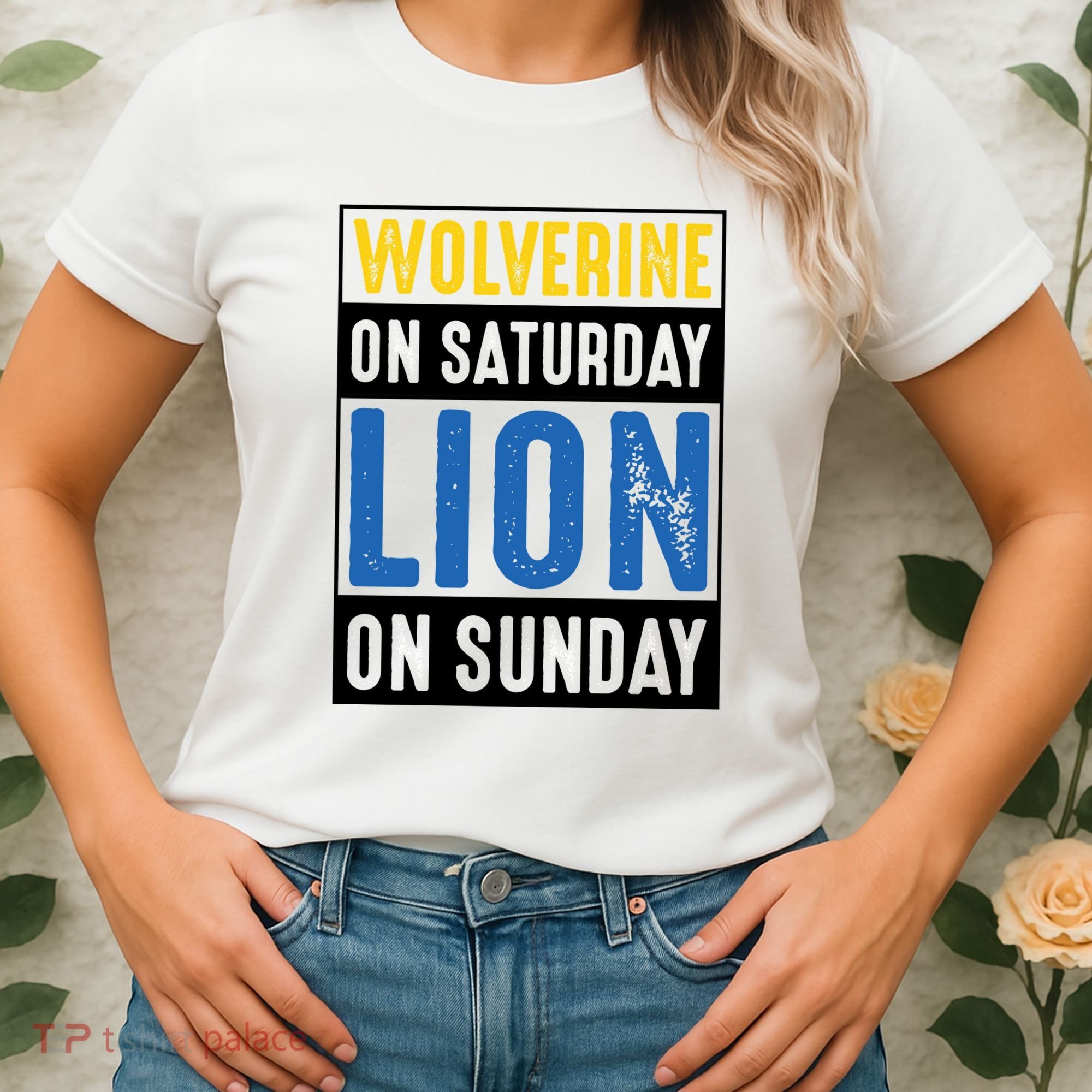 Wolverine On Saturday Lion On Sunday Women's T-Shirt