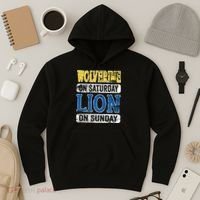 Wolverine On Saturday Lion On Sunday Detroit Hoodie thumb 3