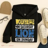 Wolverine On Saturday Lion On Sunday Detroit Hoodie thumb 4