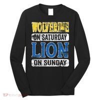Wolverine On Saturday Lion On Sunday Detroit Long Sleeve Shirt thumb 0