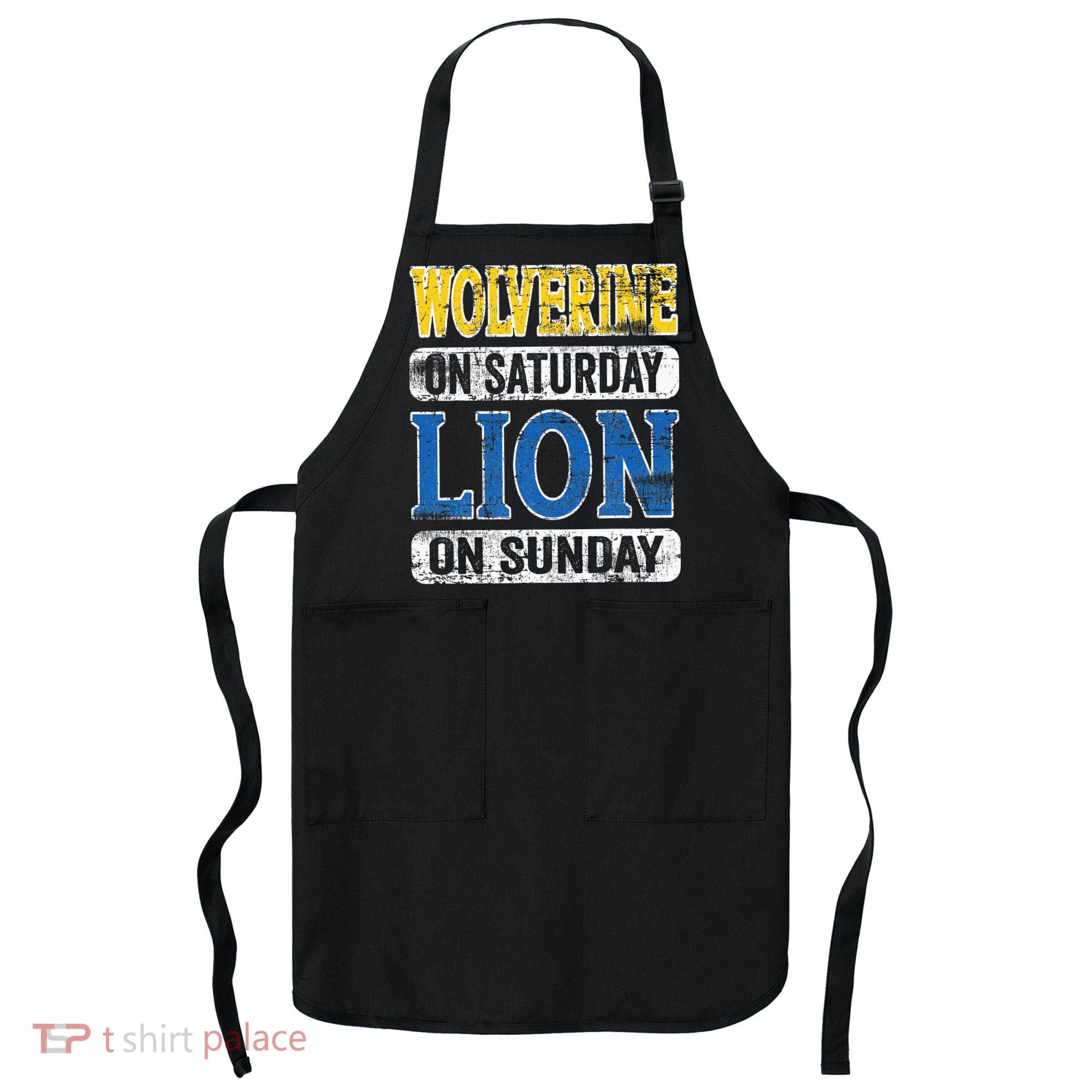 Wolverine On Saturday Lion On Sunday Detroit Apron