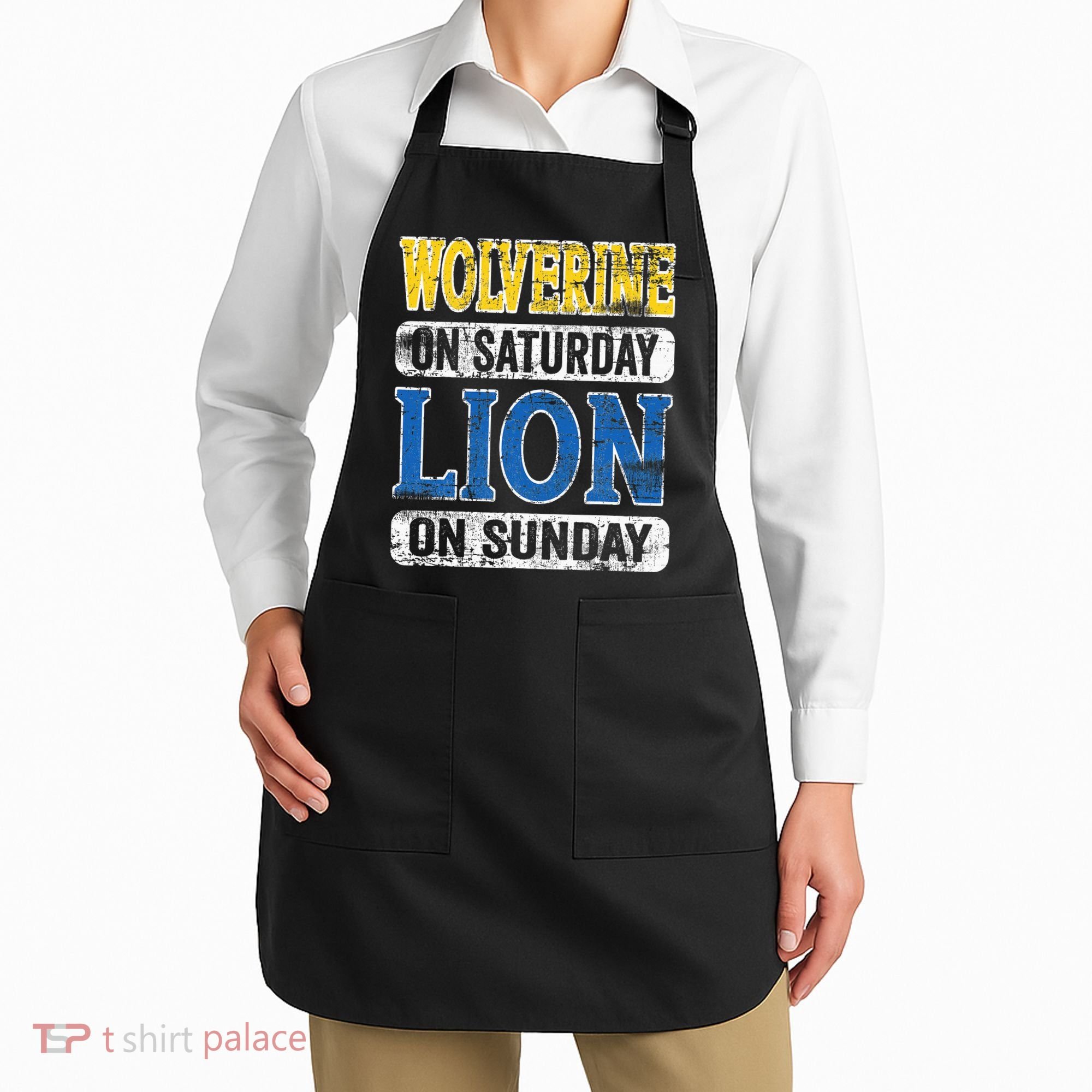 Wolverine On Saturday Lion On Sunday Detroit Apron