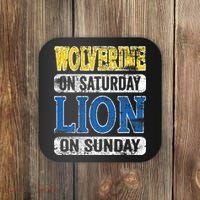 Wolverine On Saturday Lion On Sunday Detroit Coaster thumb 0