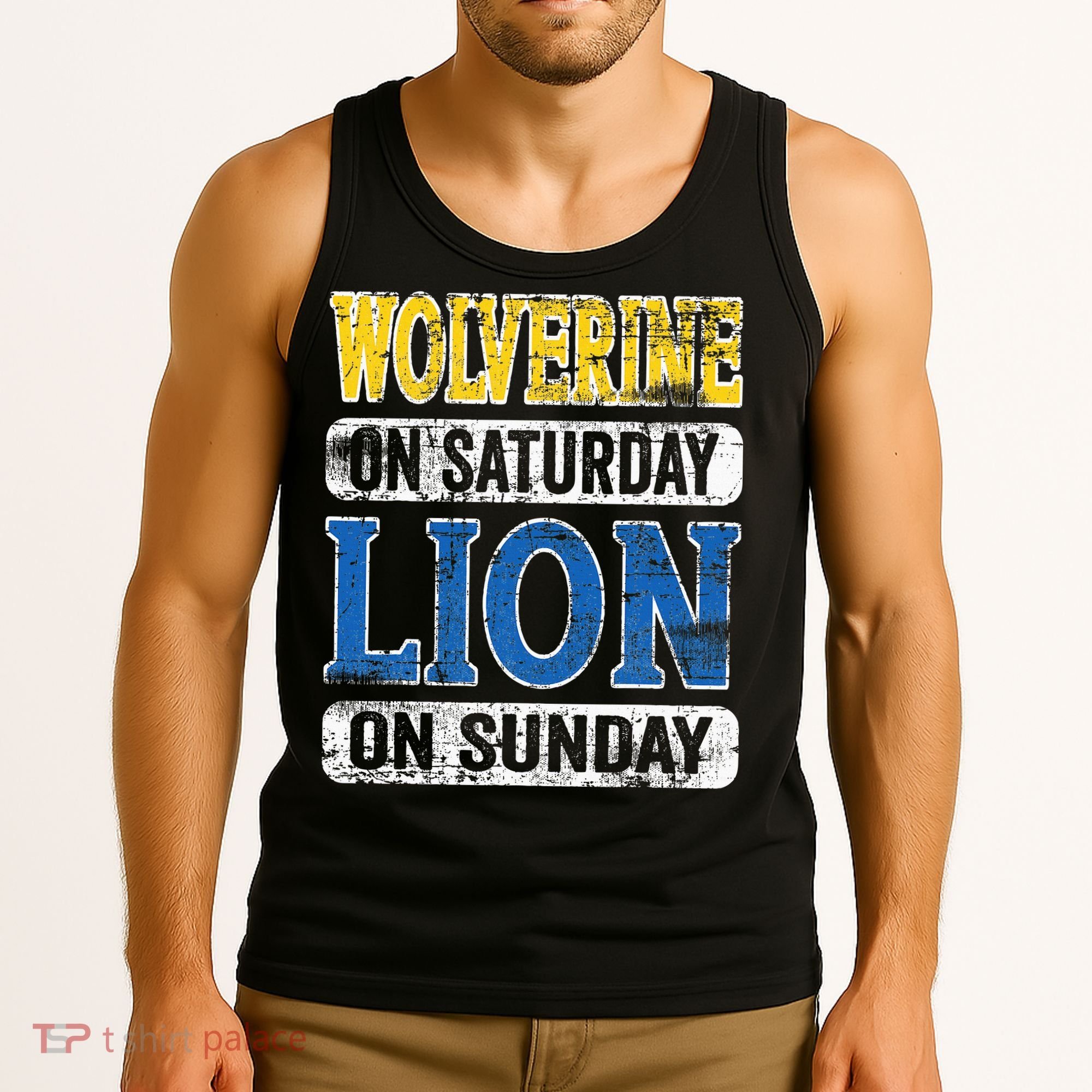 Wolverine On Saturday Lion On Sunday Detroit Tank Top