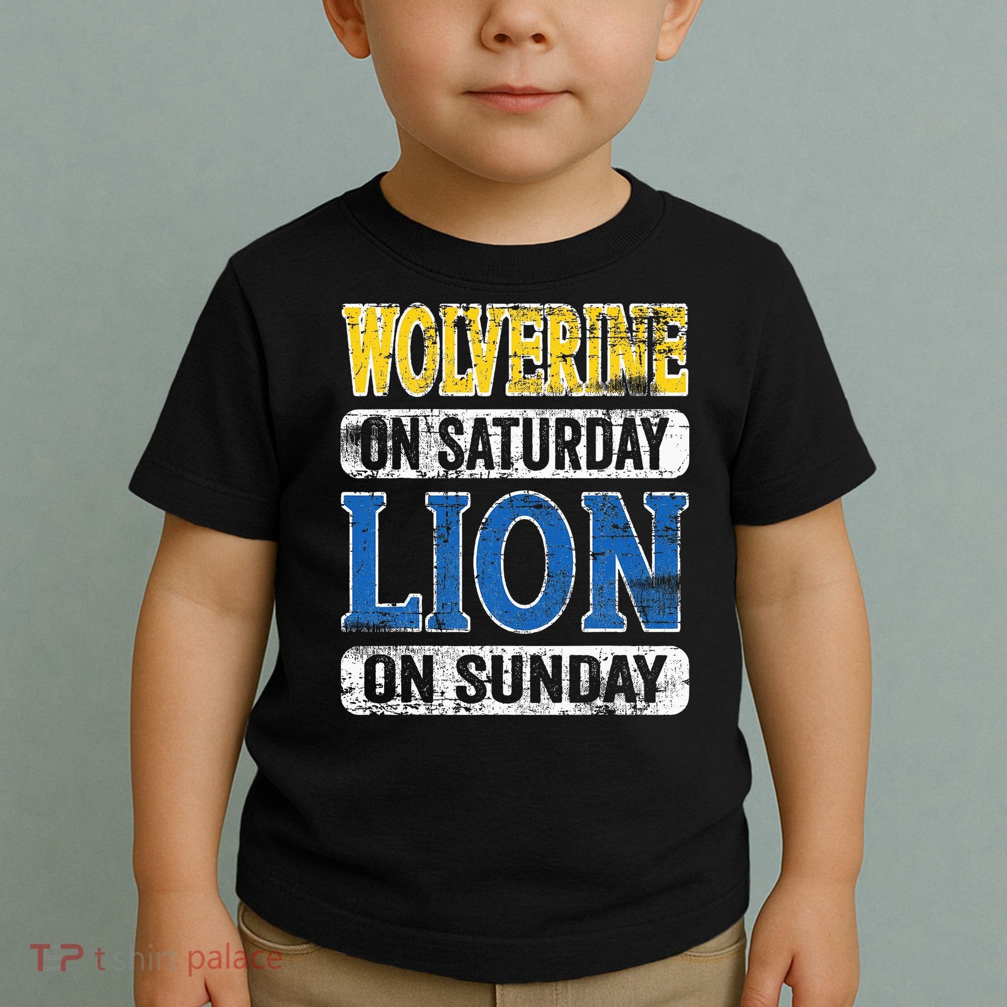 Wolverine On Saturday Lion On Sunday Detroit Toddler T-Shirt