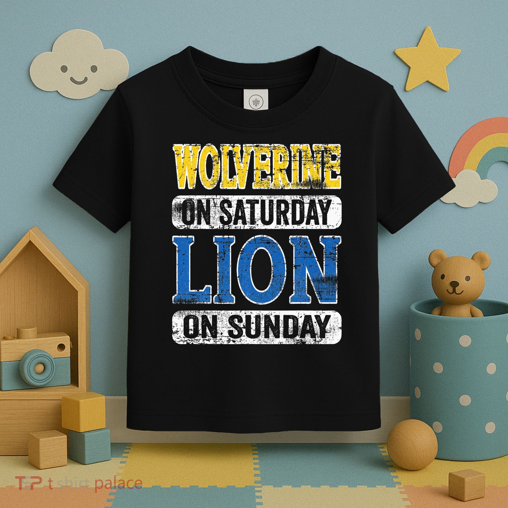 Wolverine On Saturday Lion On Sunday Detroit Toddler T-Shirt