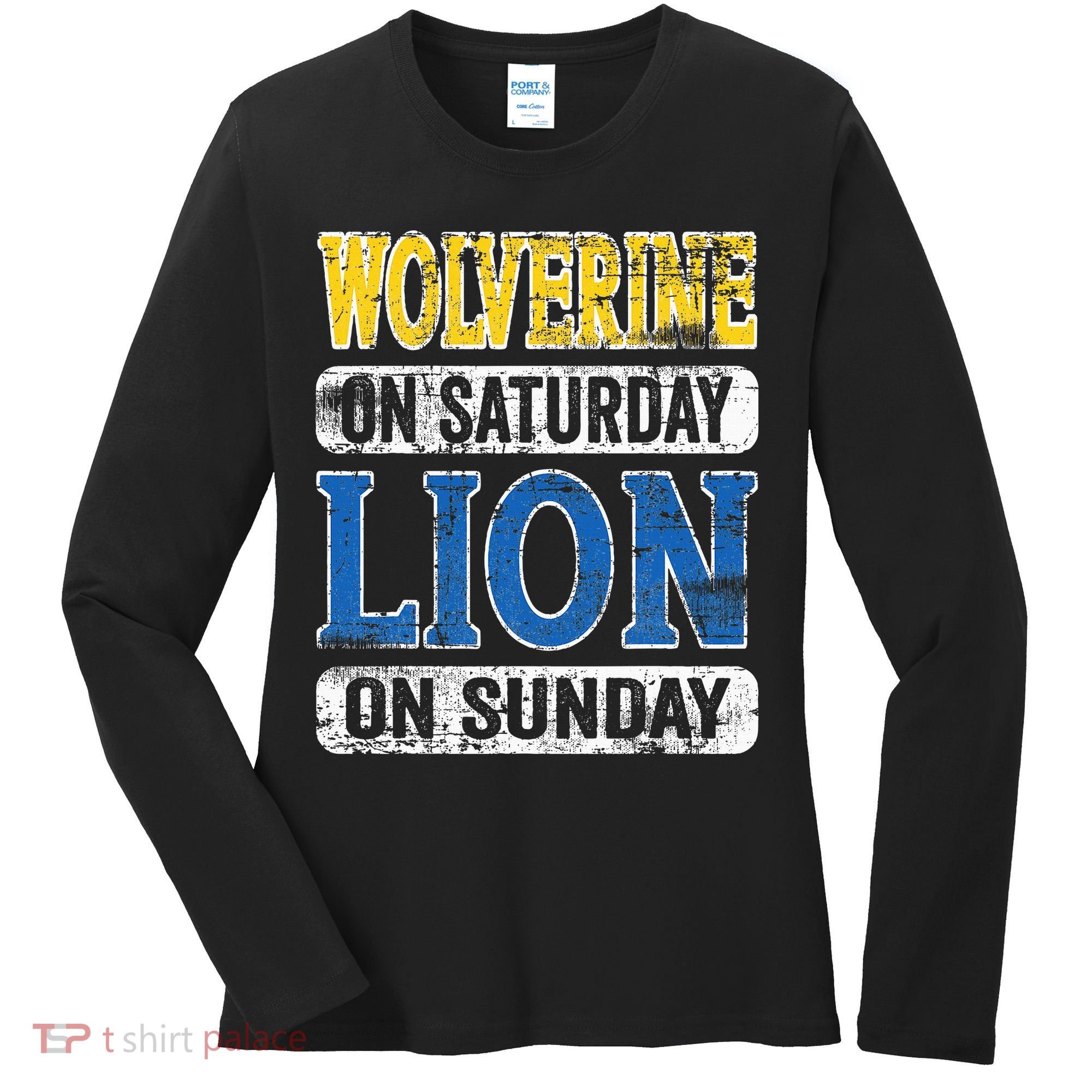 Wolverine On Saturday Lion On Sunday Detroit Women's Long Sleeve Shirt