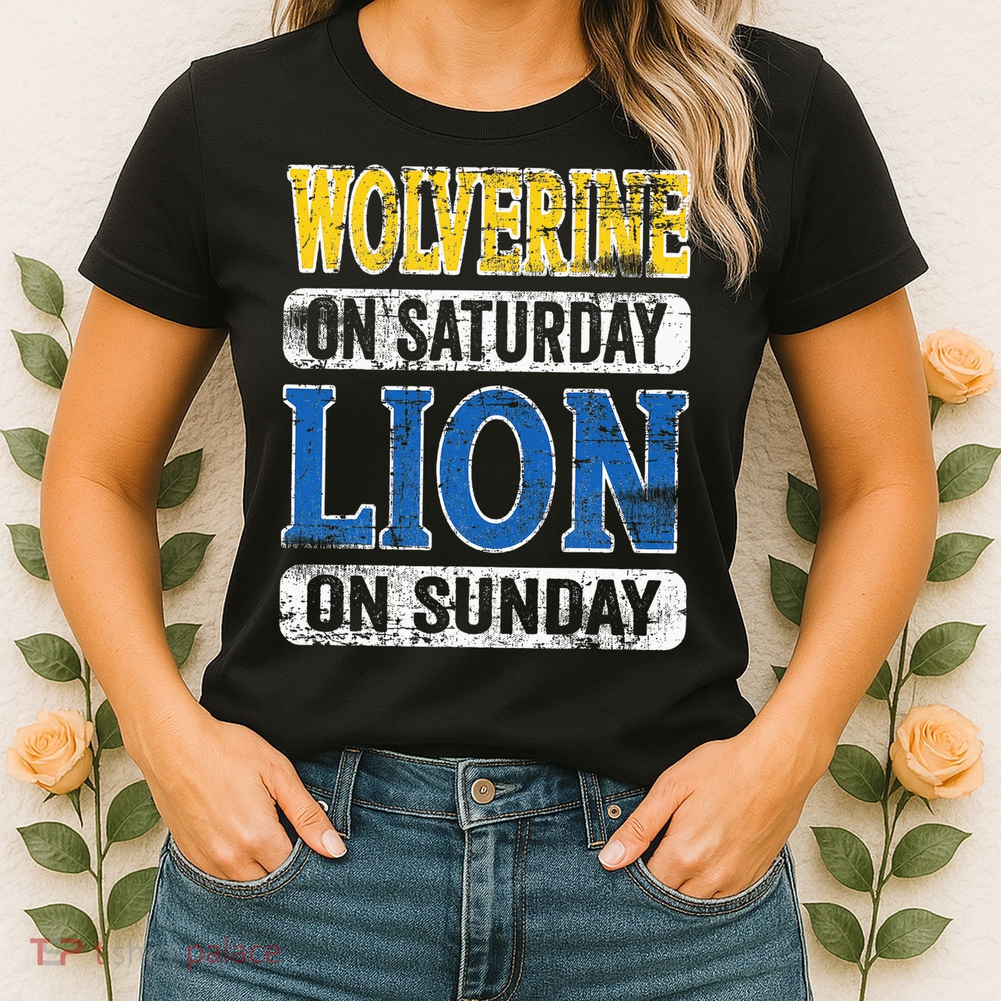 Wolverine On Saturday Lion On Sunday Detroit Women's T-Shirt