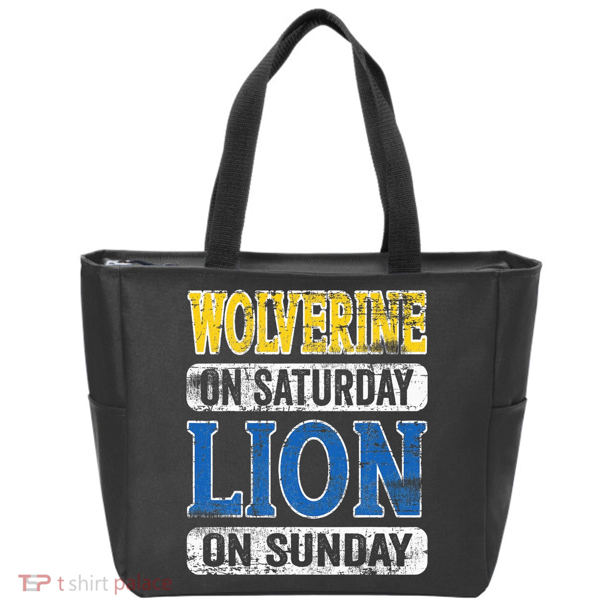 Wolverine On Saturday Lion On Sunday Detroit Tote Bag
