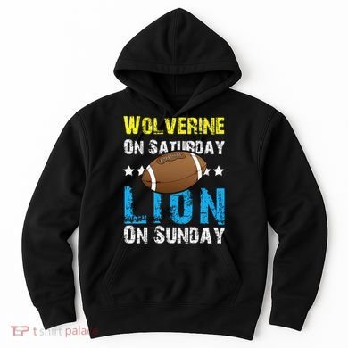 Wolverine On Saturday Lion On Sunday Hoodie