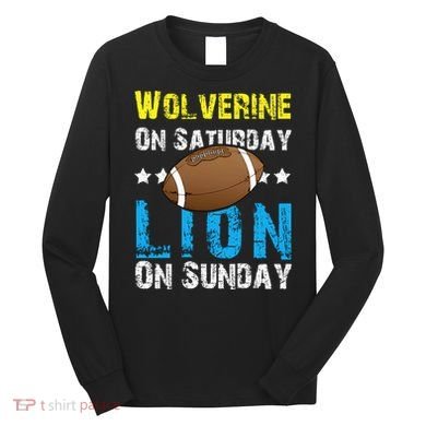 Wolverine On Saturday Lion On Sunday Long Sleeve Shirt