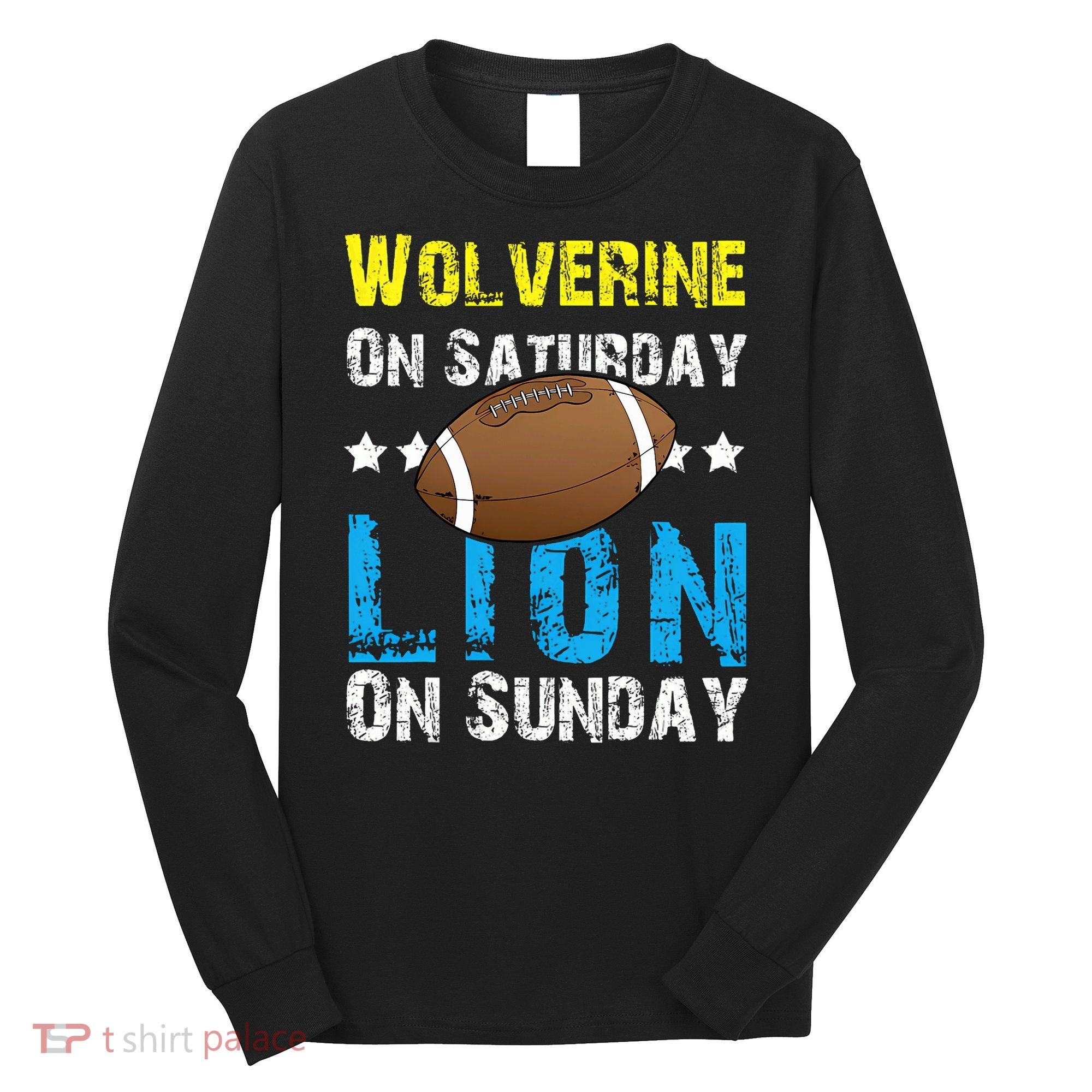 Wolverine On Saturday Lion On Sunday Long Sleeve Shirt