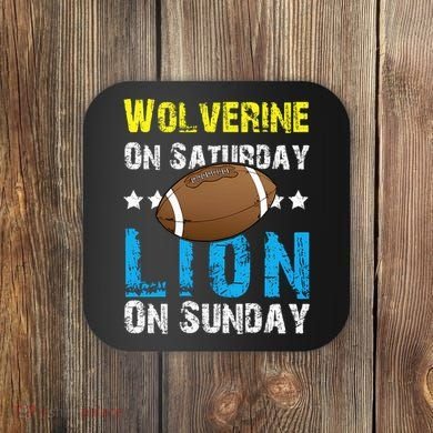 Wolverine On Saturday Lion On Sunday Coaster