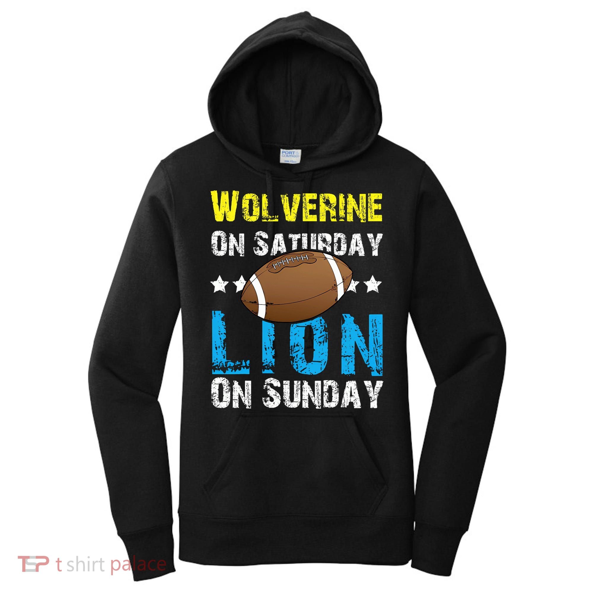 Wolverine On Saturday Lion On Sunday Women's Hoodie