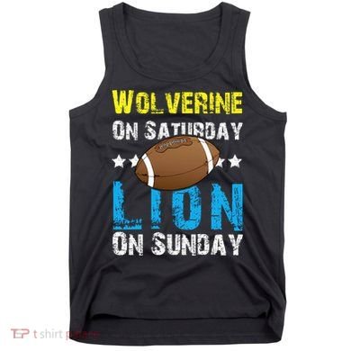 Wolverine On Saturday Lion On Sunday Tank Top