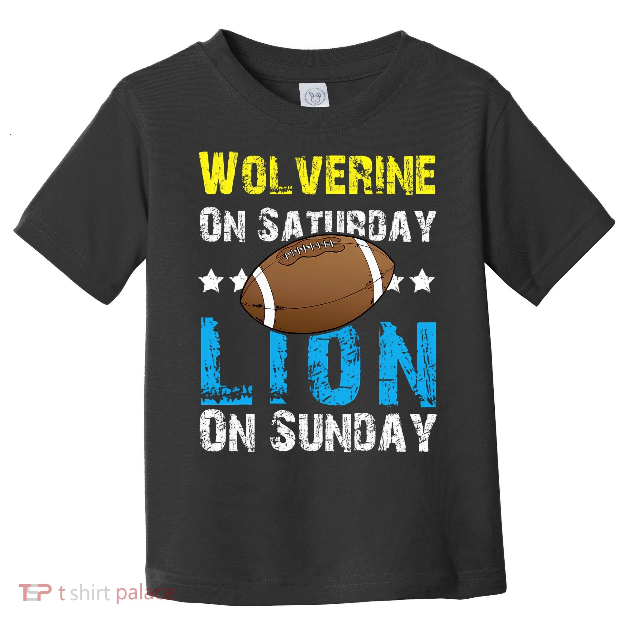 Wolverine On Saturday Lion On Sunday Toddler T-Shirt