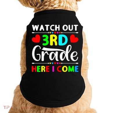 Watch Out Third Grade Here I Come Cute Gift Doggie Tank