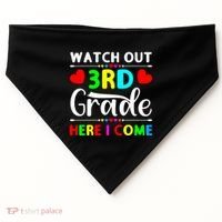 Watch Out Third Grade Here I Come Cute Gift USA-Made Doggie Bandana thumb 0