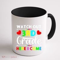 Watch Out Third Grade Here I Come Cute Gift Coffee Mug thumb 1