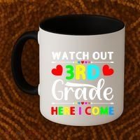 Watch Out Third Grade Here I Come Cute Gift Coffee Mug thumb 2