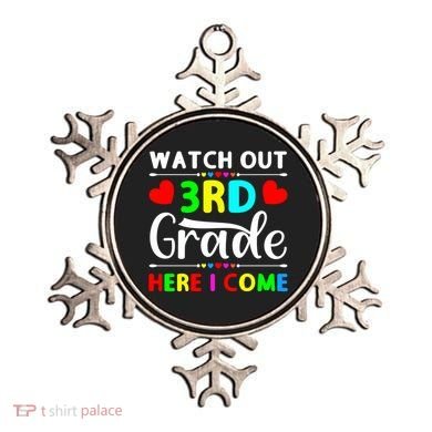 Watch Out Third Grade Here I Come Cute Gift Ornament