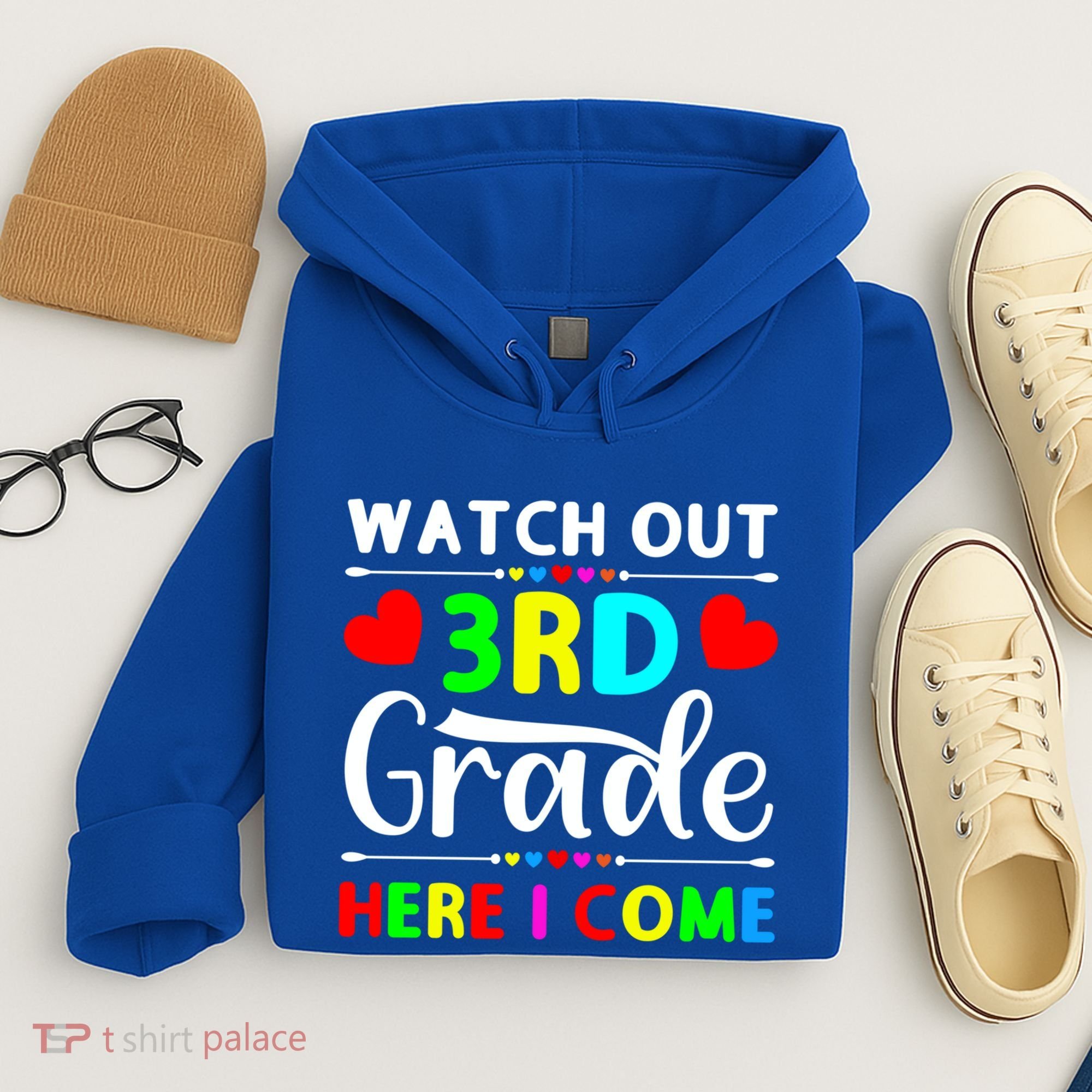 Watch Out Third Grade Here I Come Cute Gift Hoodie