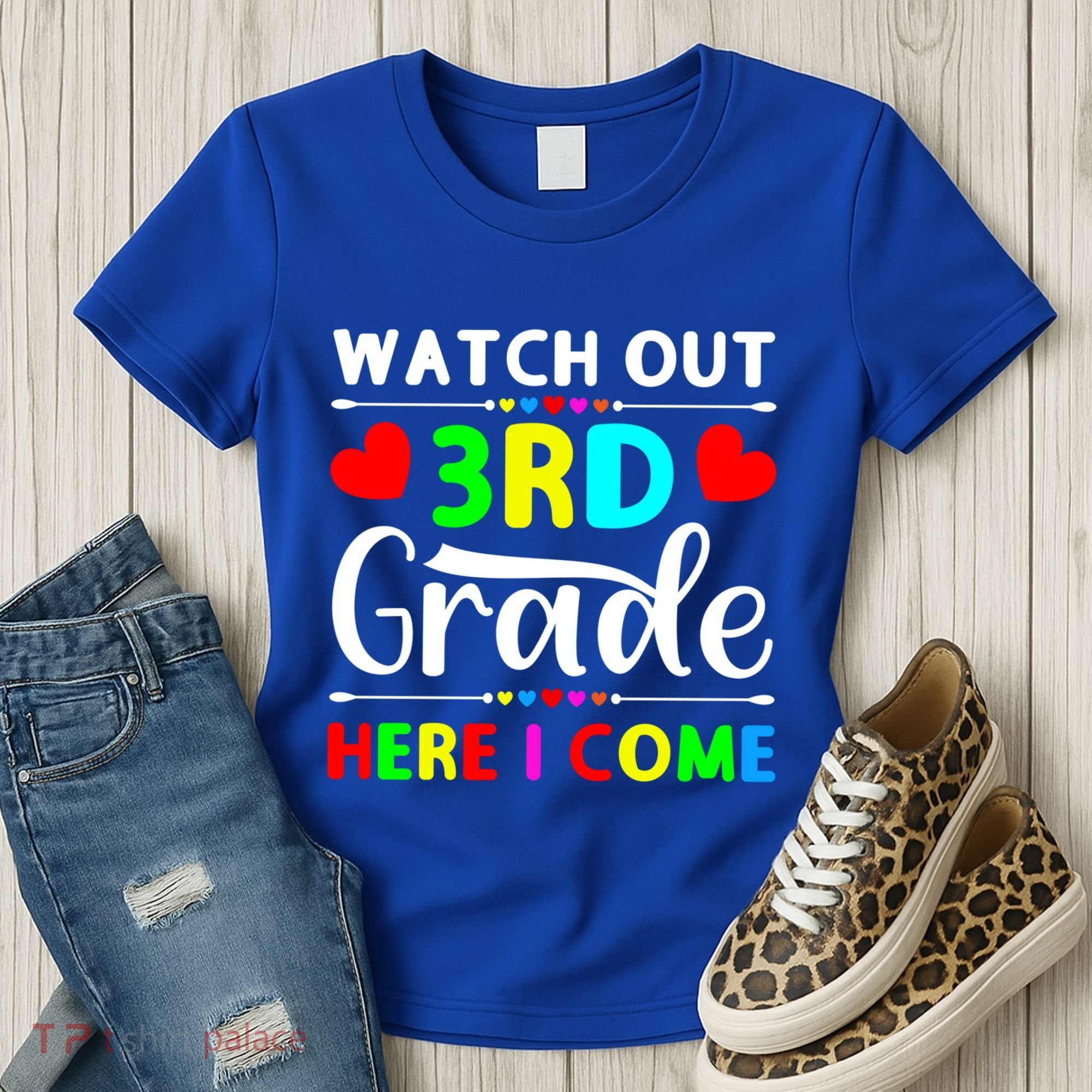 Watch Out Third Grade Here I Come Cute Gift Women's T-Shirt