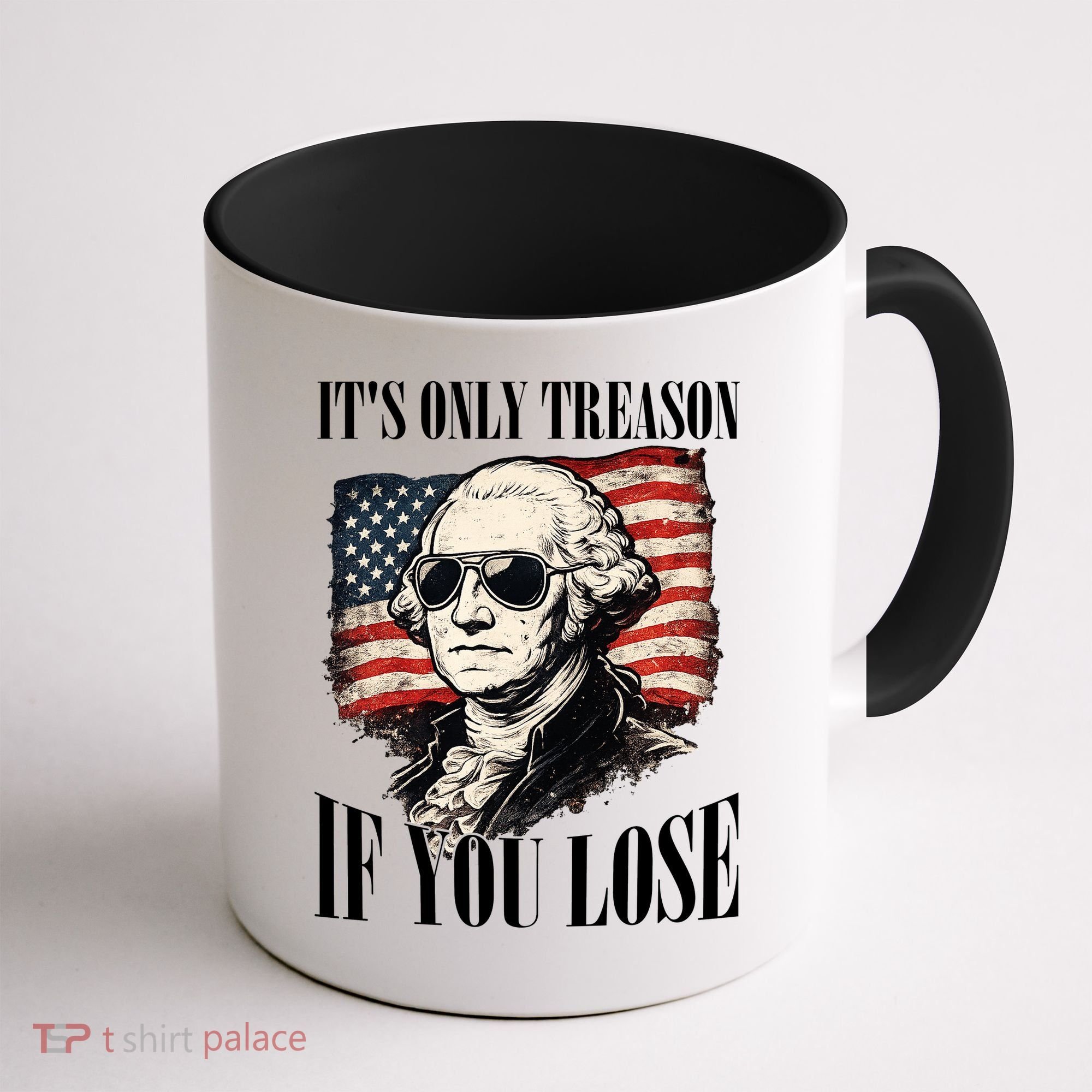Washington Only Treason If You Lose Coffee Mug