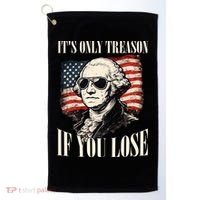 Washington Only Treason If You Lose Golf Towel thumb 0
