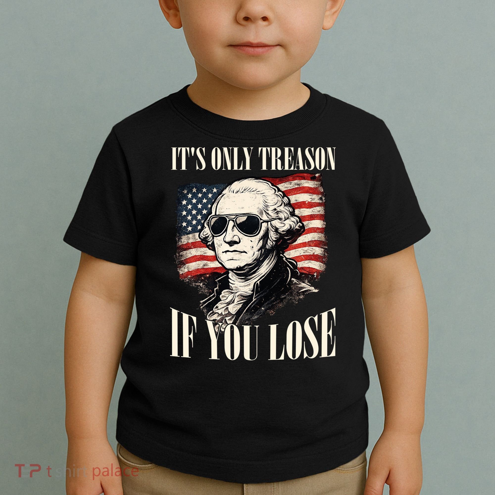 Washington Only Treason If You Lose Toddler T-Shirt