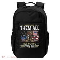 We Owe Them All Partiotic Veterans Day Memorial Day Backpack thumb 0