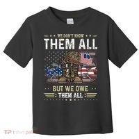 We Owe Them All Partiotic Veterans Day Memorial Day Toddler T-Shirt thumb 0