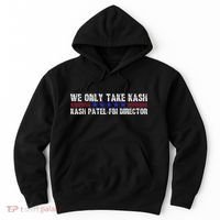 We Only Take Kash American Flag Fbi Director Hoodie thumb 0