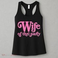 Wife Of The Party Bachelorette Bride Women's Tank Top thumb 3