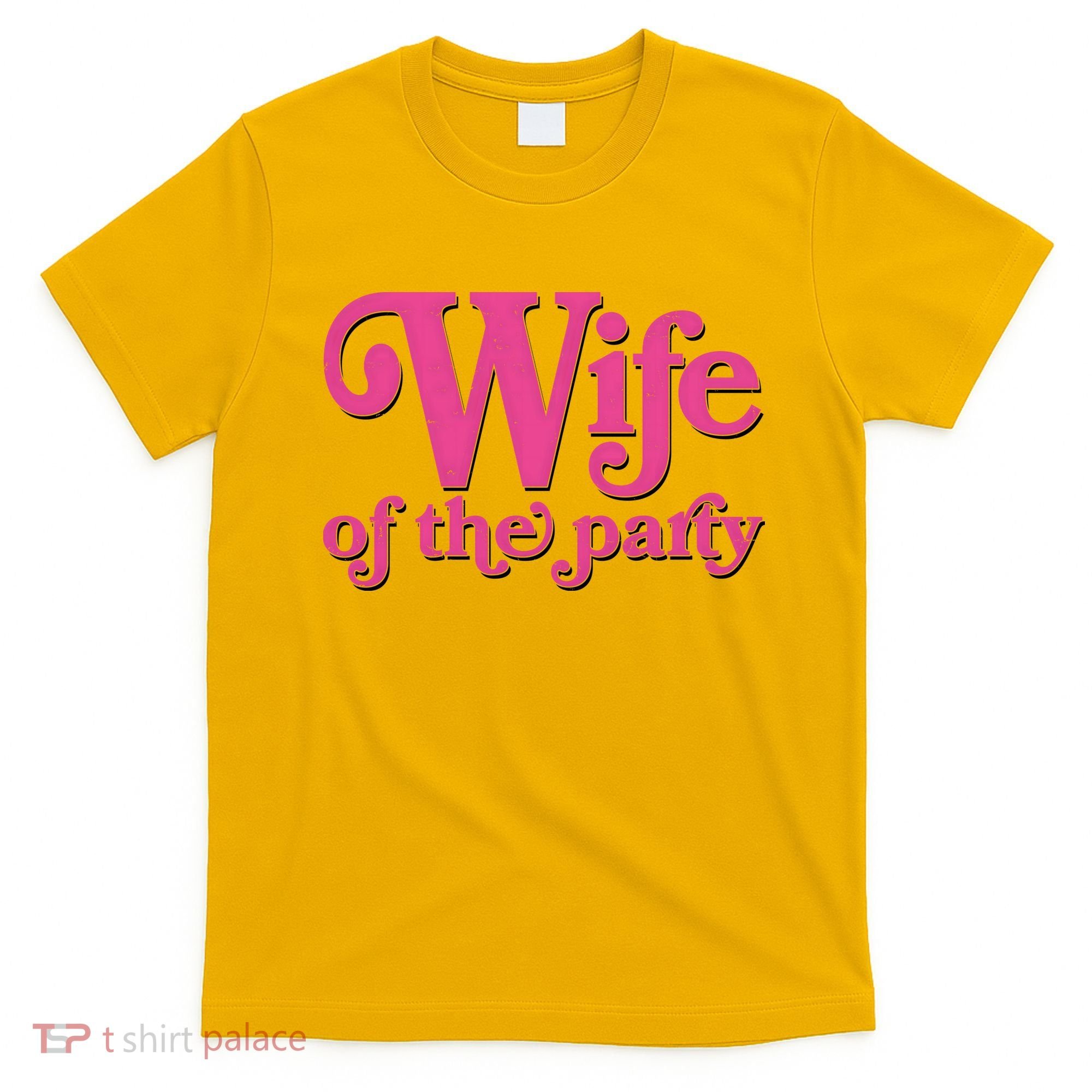 Wife Of The Party Bachelorette Bride T-Shirt
