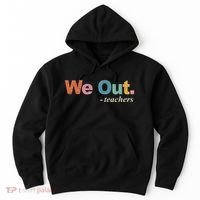 We Out Teachers Teacher Last Day Of School End Year Retro Hoodie thumb 0