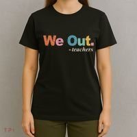 We Out Teachers Teacher Last Day Of School End Year Retro T-Shirt thumb 4