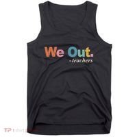 We Out Teachers Teacher Last Day Of School End Year Retro Tank Top thumb 0