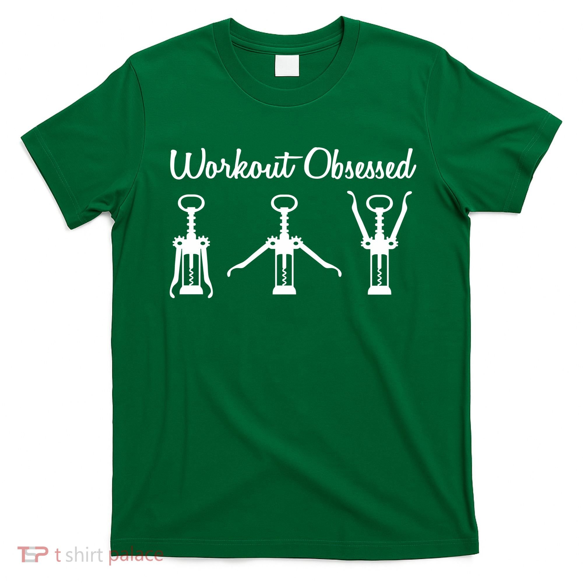 Workout Obsessed Wine Lover T-Shirt