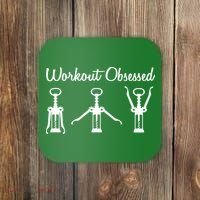 Workout Obsessed Wine Lover Coaster thumb 0
