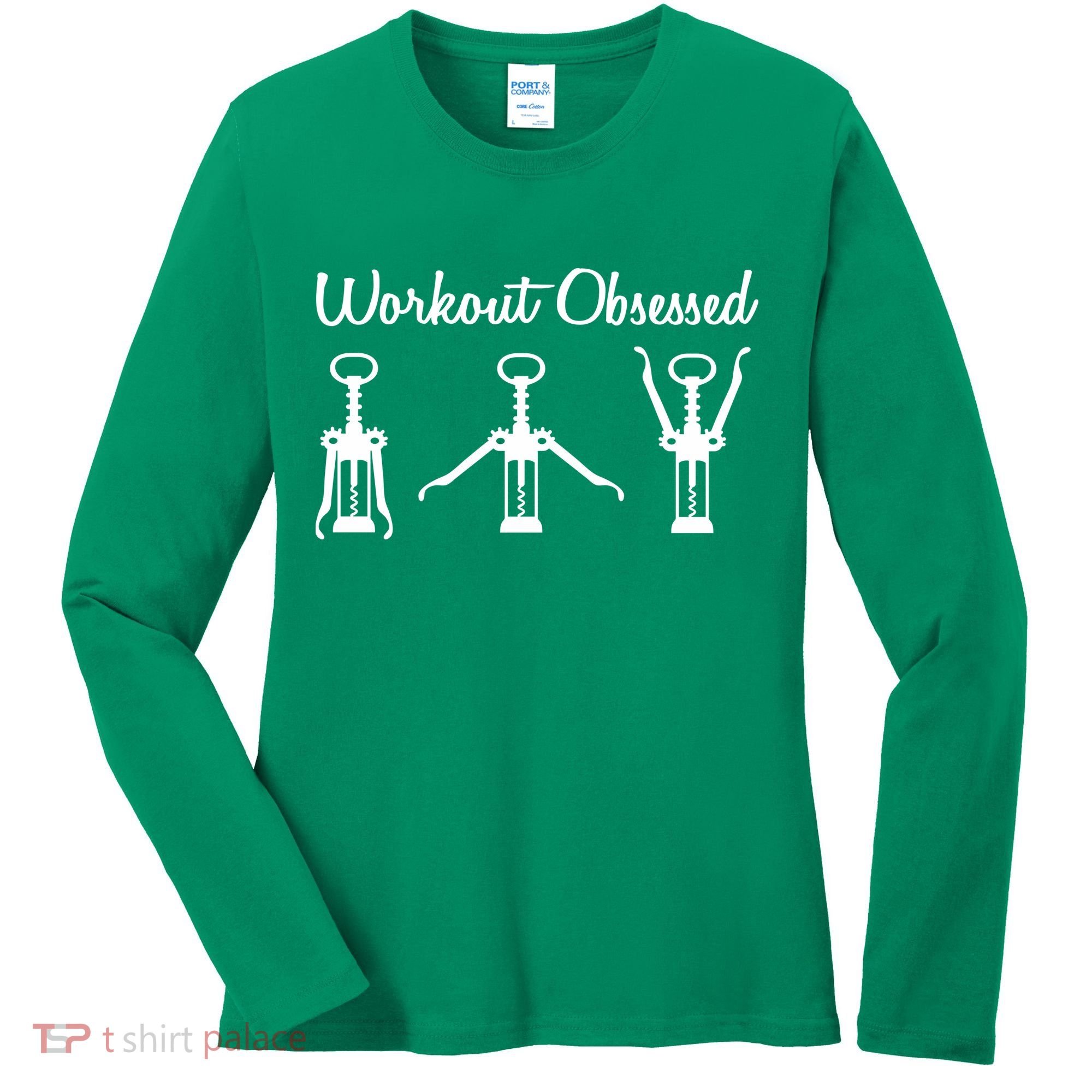 Workout Obsessed Wine Lover Women's Long Sleeve Shirt