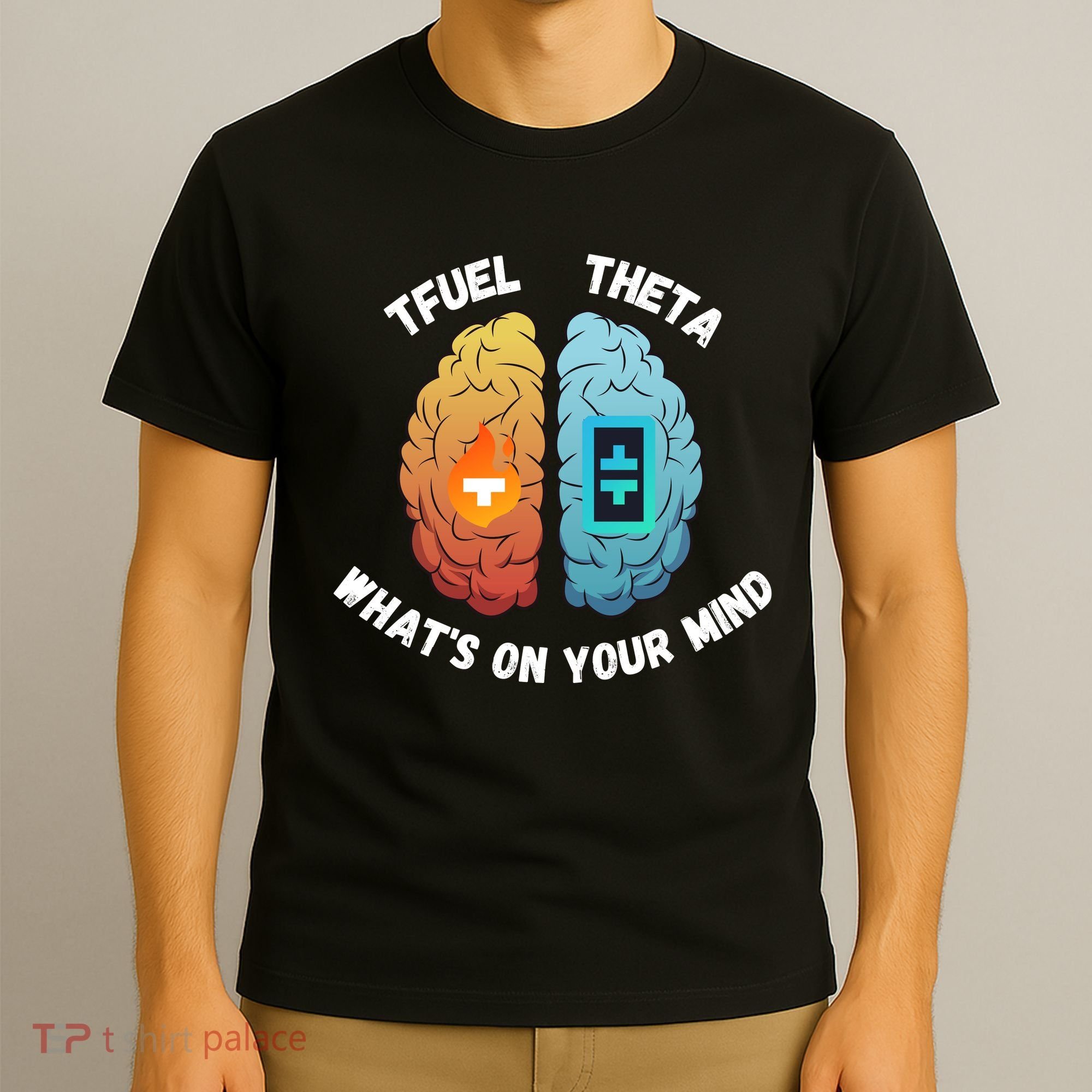 What’S On Your Mind Theta Crypto Theta Tfuel Theta Coin Crytopcurrency T-Shirt