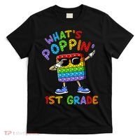 Whats Poppin 1st Grade Back To School T-Shirt thumb 0