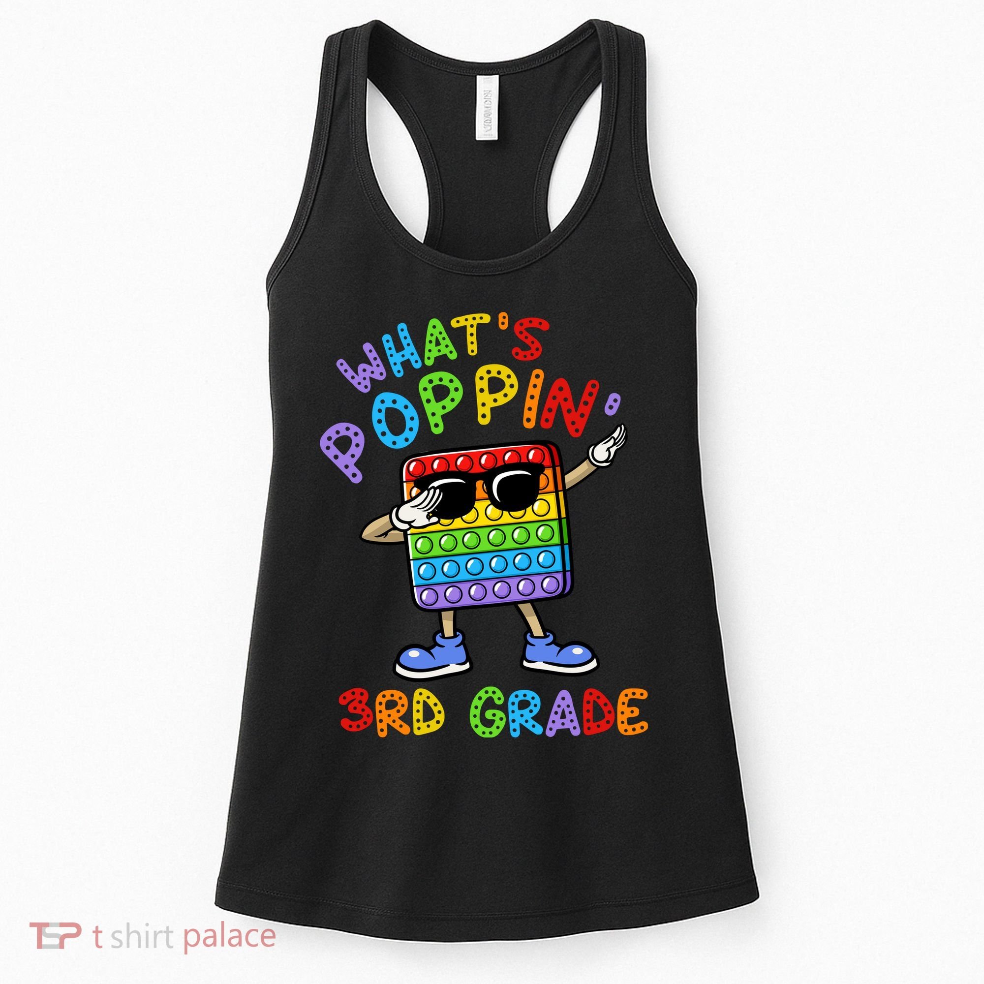 Whats Poppin 3rd Grade Back To School Women's Tank Top