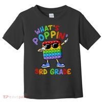 Whats Poppin 3rd Grade Back To School Toddler T-Shirt thumb 0