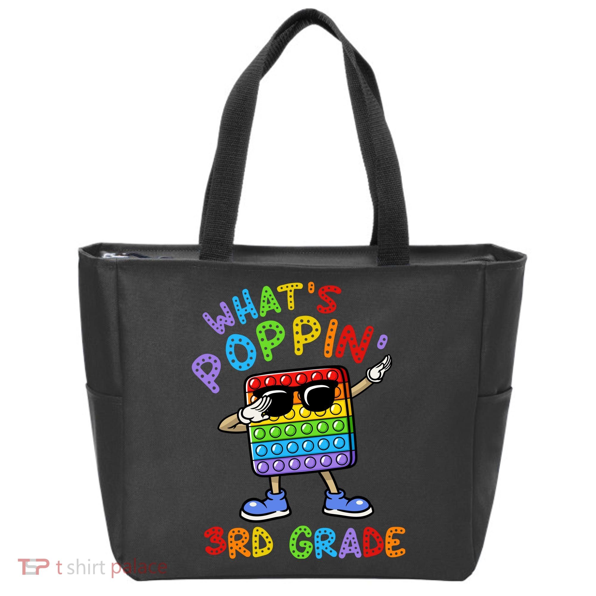 Whats Poppin 3rd Grade Back To School Tote Bag