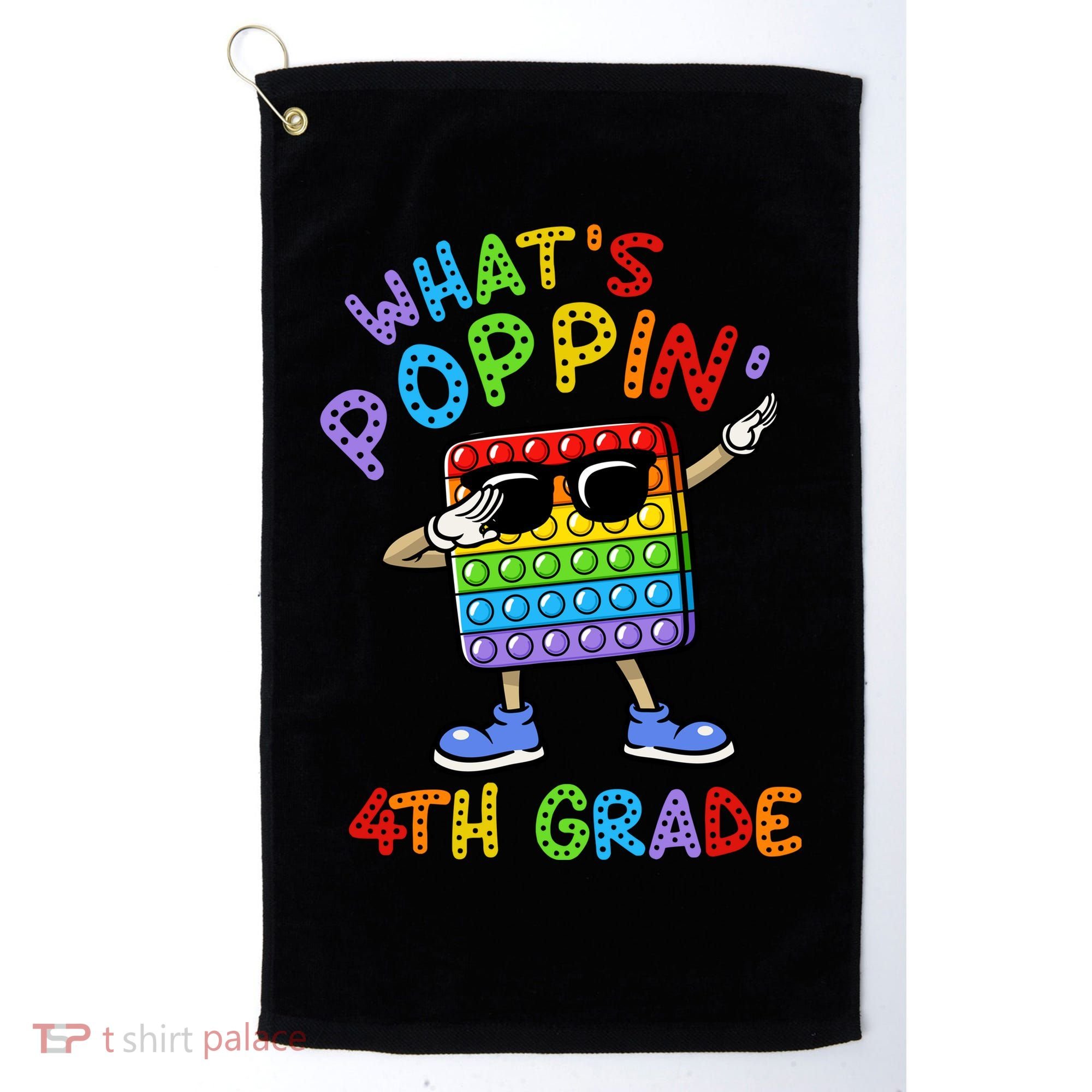 Whats Poppin 4th Grade Back To School Golf Towel