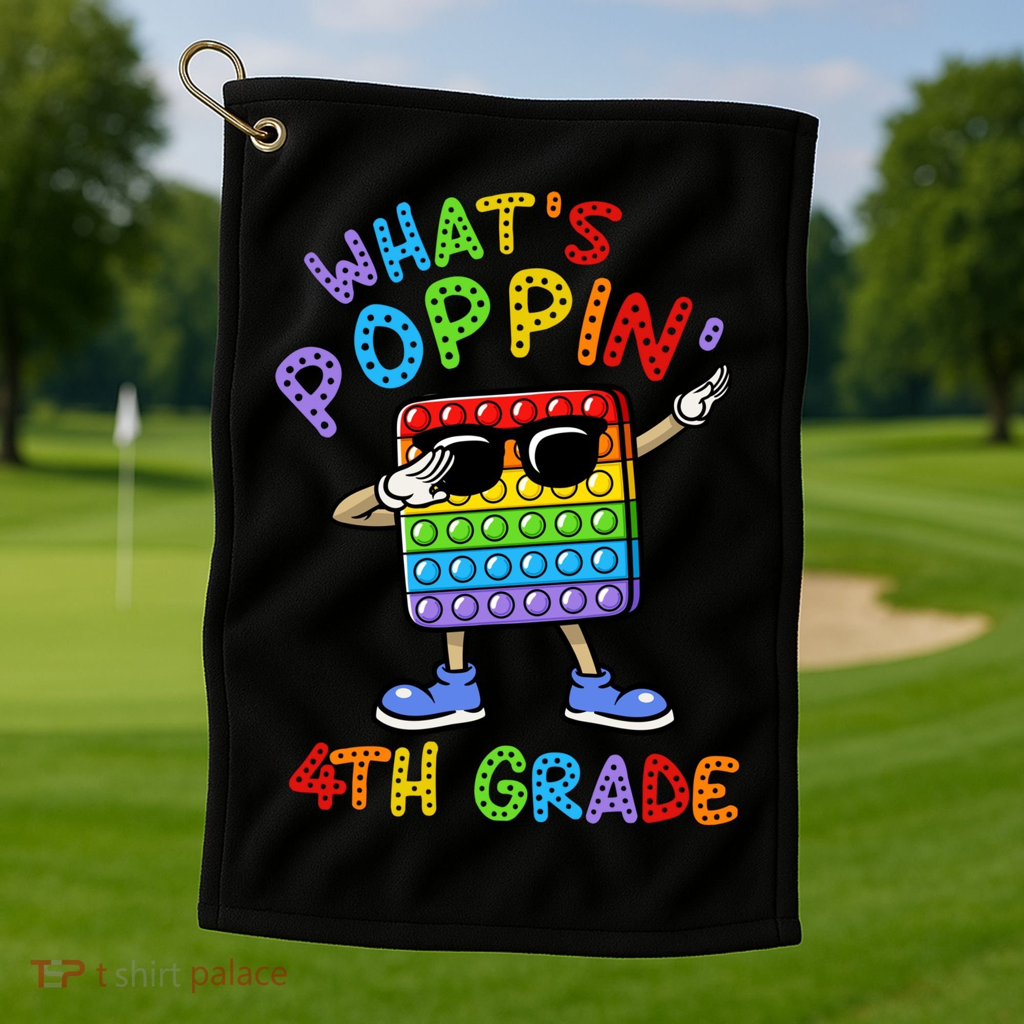Whats Poppin 4th Grade Back To School Golf Towel