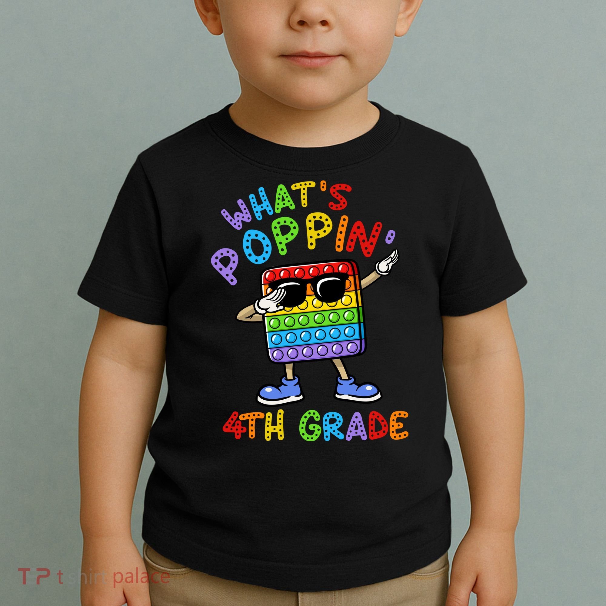 Whats Poppin 4th Grade Back To School Toddler T-Shirt